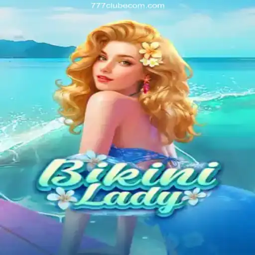Dive into the Exciting World of BikiniLady at 777Clube Oficial